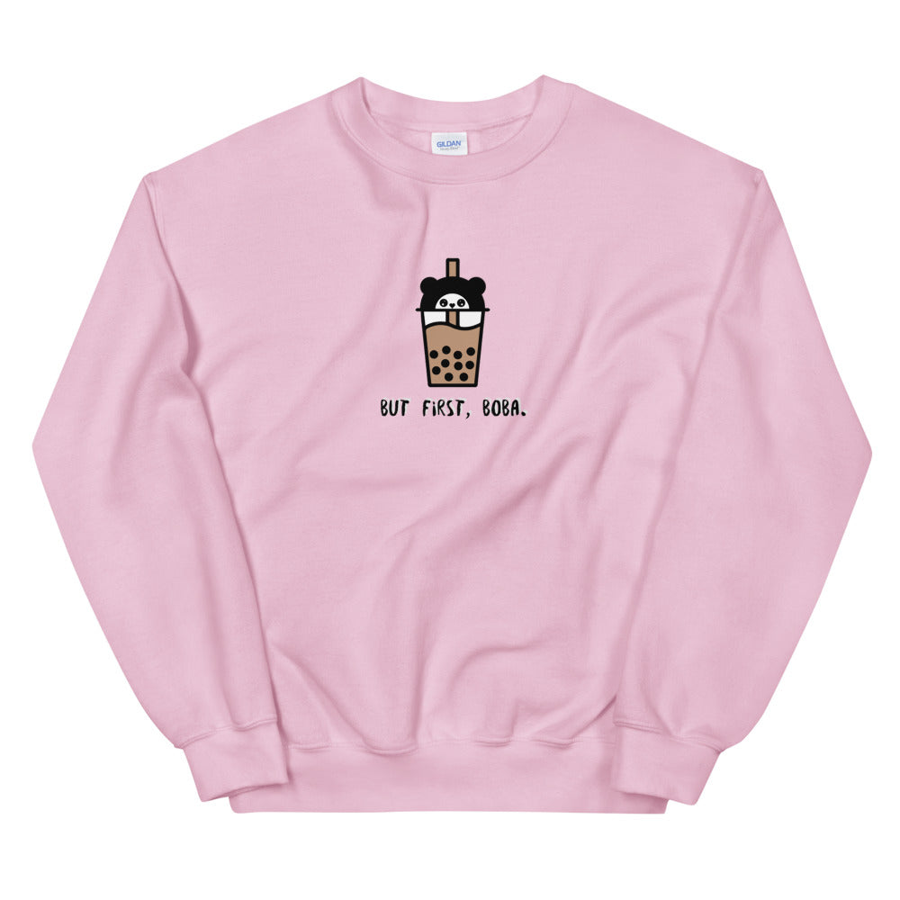 But First, Boba Sweatshirt