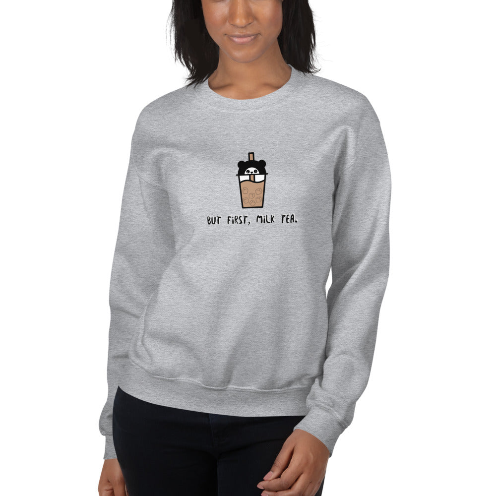 But First, Milk Tea Sweatshirt