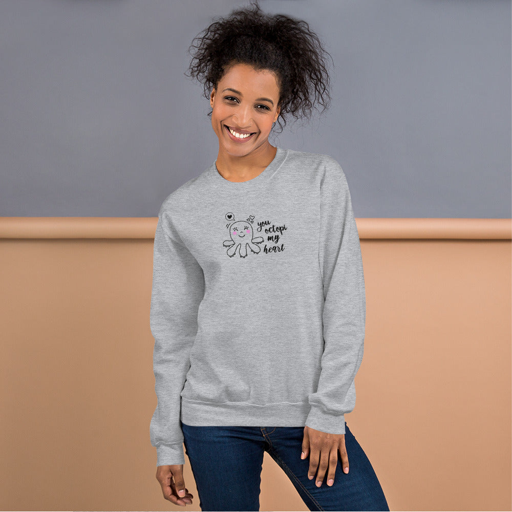 You Octopi My Heart Sweatshirt