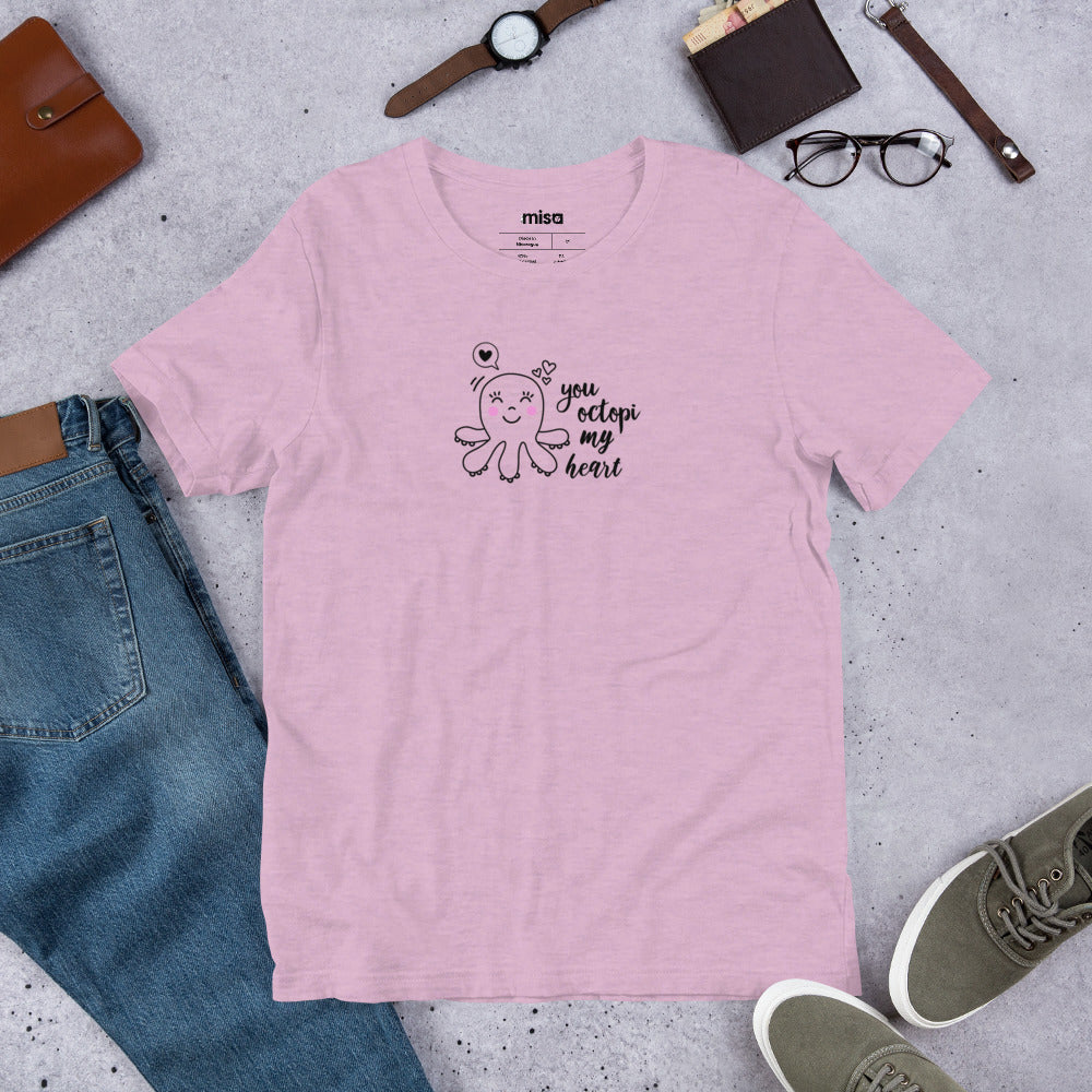 You Octopi My Heart T-Shirt