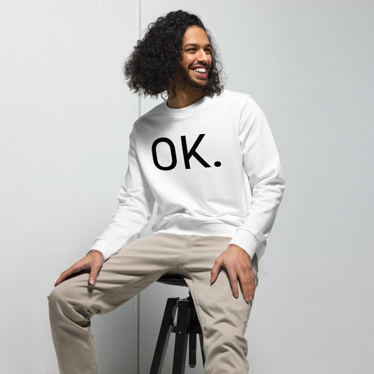 OK Unisex Organic Sweatshirt