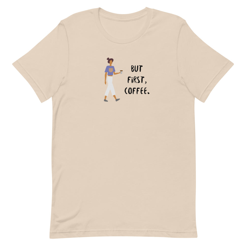 THE SIMPLE THINGS But First, Coffee T-Shirt
